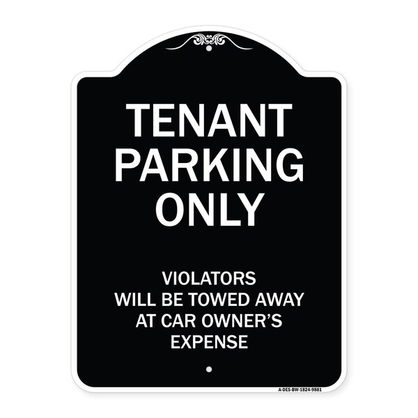 Designer Series-Tenant Parking Violators Will Be Towed Away Car Owner, 24" x 18", BW-1824-9881